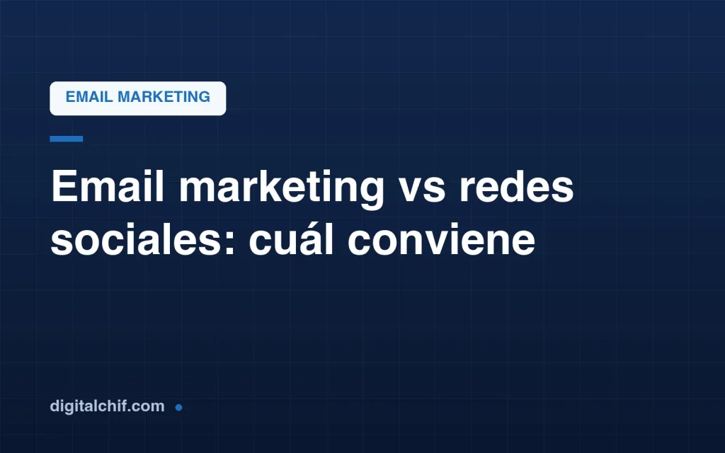 Comparación entre email marketing y redes sociales para empresas