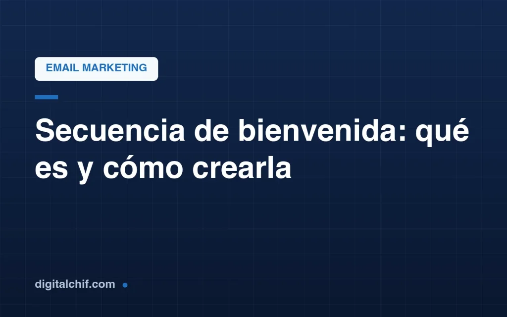 Secuencia de bienvenida por email para empresas de servicios